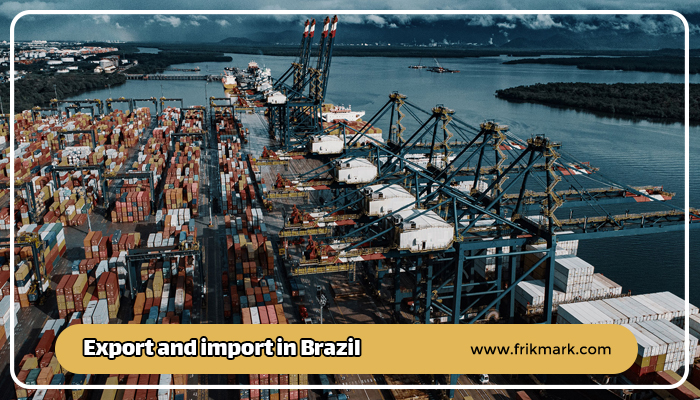 brazil exports and imports - Export and import Company in Brazil - what are the main imports and exports of brazil - frikmark group